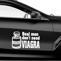 Real men dont need viagra Aufkleber - Beispielansicht