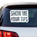 Show me Your Tips Aufkleber - Beispielansicht