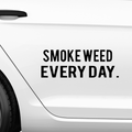 Smoke Weed Everyday Aufkleber - Beispielansicht