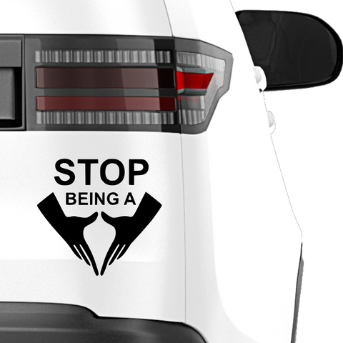 Stop being a pussy Aufkleber - Beispielansicht