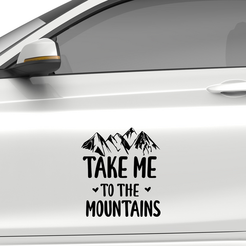 Take me to the mountains Aufkleber Nr 1 - Beispielansicht