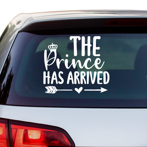 The Prince has arrived Aufkleber Nr 2 - Beispielansicht