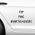 Tip The Bartender Aufkleber - Beispielansicht