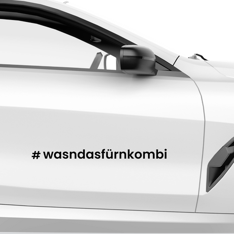 Wasn das fürn Kombi Aufkleber - Beispielansicht