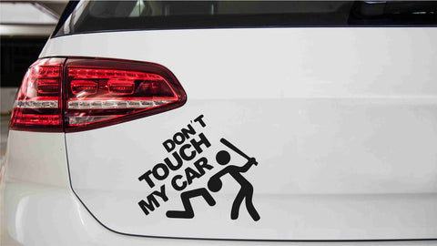 Dont Touch My Car Autoaufkleber